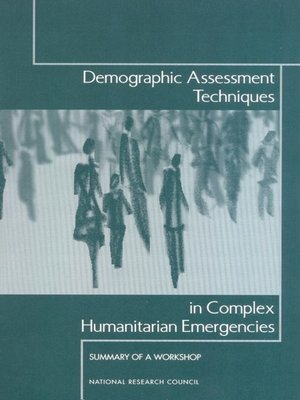 cover image of Demographic Assessment Techniques in Complex Humanitarian Emergencies